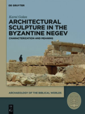 cover image of Architectural Sculpture in the Byzantine Negev